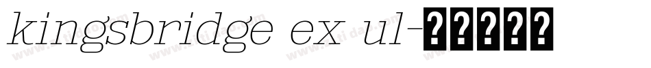 kingsbridge ex ul字体转换